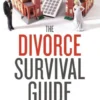 The Divorce Survival Guide