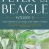 The Essential Peter S. Beagle, Volume 2: Oakland Dragon Blues and Other Stories