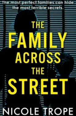 The Family Across the Street