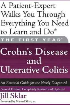 The First Year: Crohn's Disease and Ulcerative Colitis