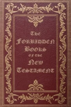 The Forbidden Books of the New Testament