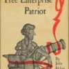 The Free Enterprise Patriot