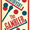 The Gambler: New Translation