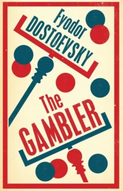 The Gambler: New Translation