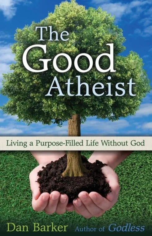 The Good Atheist