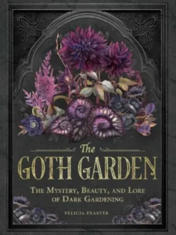 The Goth Garden