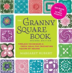 The Granny Square Book, Second Edition
