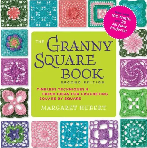 The Granny Square Book, Second Edition