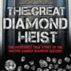 The Great Diamond Heist