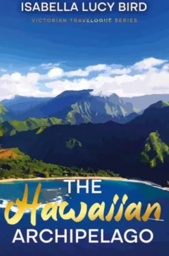The Hawaiian Archipelago