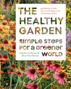 The Healthy Garden Book