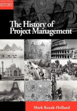 The History of Project Management