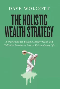 The Holistic Wealth Strategy