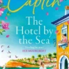 The Hotel by the Sea