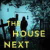 The House Next Door
