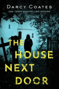 The House Next Door