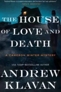 The House of Love and Death