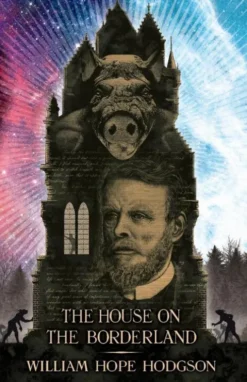 The House on the Borderland