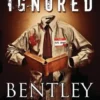 The Ignored