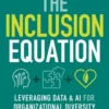 The Inclusion Equation