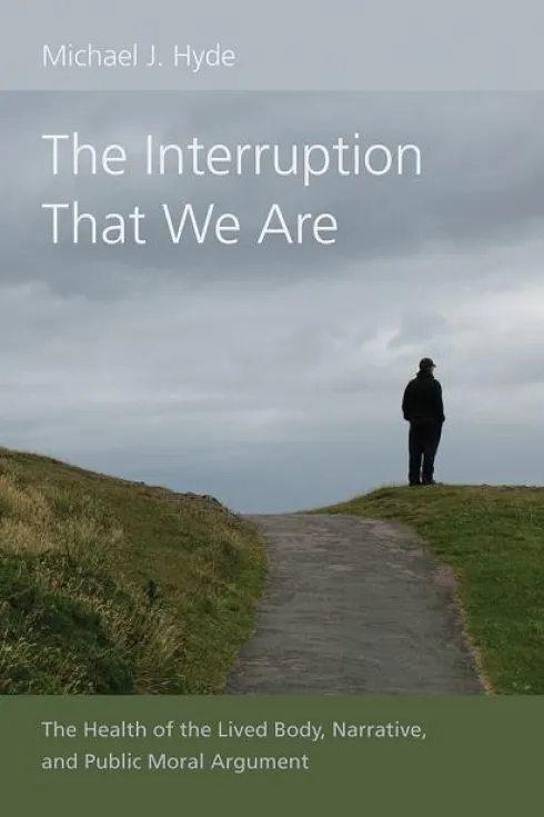 The Interruption That We Are
