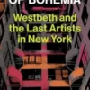 The Last Artists in New York