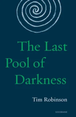 The Last Pool of Darkness: The Connemara Trilogy