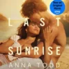 The Last Sunrise