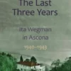 The Last Three Years