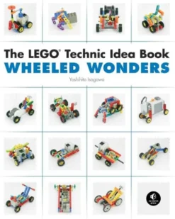The LEGO Technic Idea Book: Wheeled Wonders