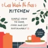 The Less Waste No Fuss Kitchen