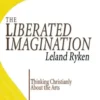 The Liberated Imagination