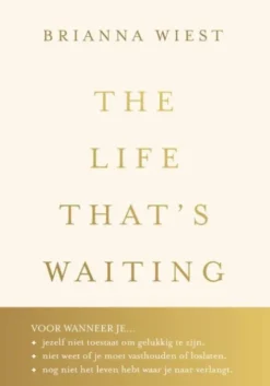 The Life That's Waiting