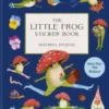 The Little Frog Sticker Book