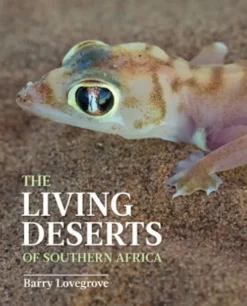The Living Deserts of Southern Africa
