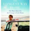The Longest Way Home