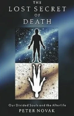 The Lost Secret of Death