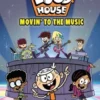 The Loud House Vol. 24: Movin' to the Music