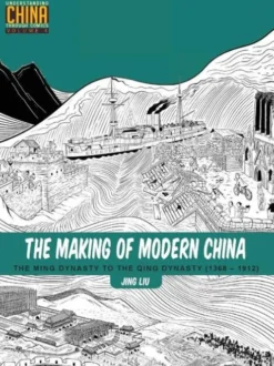 The Making of Modern China
