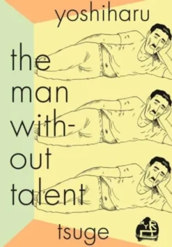 The Man Without Talent
