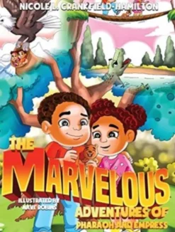 The Marvelous Adventures of Pharaoh and Empress