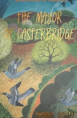 The Mayor of Casterbridge