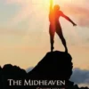 The Midheaven: Spotlight on Success