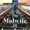The Midwife of Auschwitz