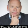 The 30-Minute Stock Trader