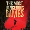 The Most Dangerous Games