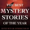 The Mysterious Bookshop Presents the Best Mystery Stories of the Year 2023