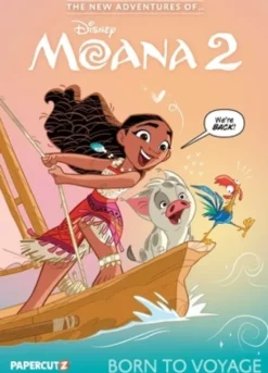 The New Adventures of Moana 2 Vol. 1: Born to Voyage