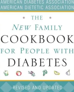 The New Family Cookbook for People with Diabetes