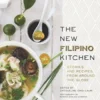 The New Filipino Kitchen